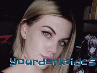 YourdarksideS