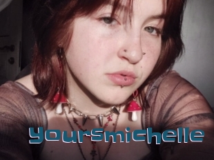 Yoursmichelle