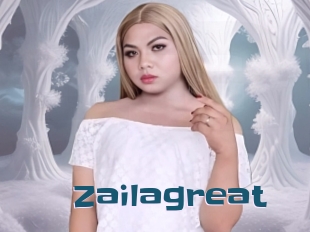 Zailagreat