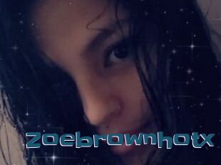 Zoebrownhotx