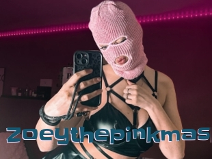 Zoeythepinkmask